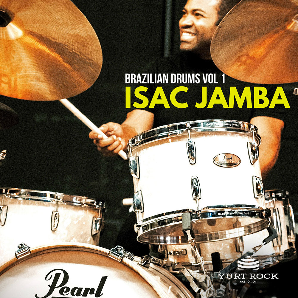 Isac Jamba Brazilian Drums Volume 1 - Yurt Rock