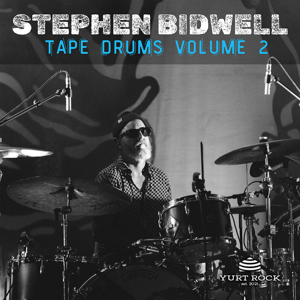Stephen Bidwell Tape Drums Volume 2 - Yurt Rock