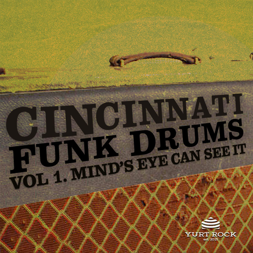 Dylan Wissing - Cincinnati Funk Drums Vol 1 - Yurt Rock