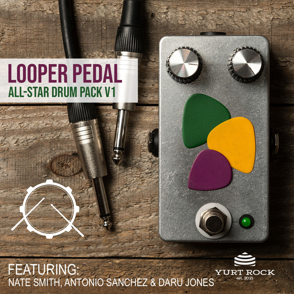 Looper Pedal All-Star Drum Pack Vol 1 - Yurt Rock
