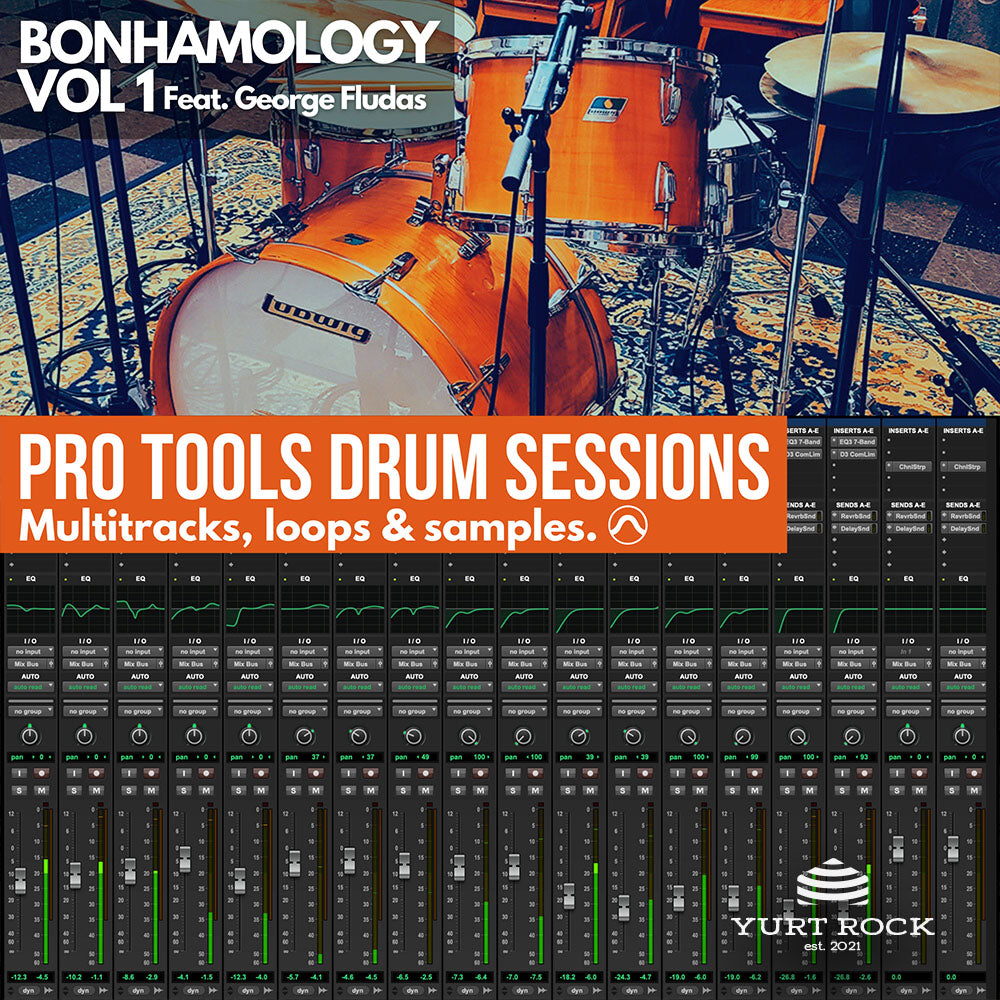 Pro Tools Sessions: Bonhamology Drums Vol 1 - Yurt Rock