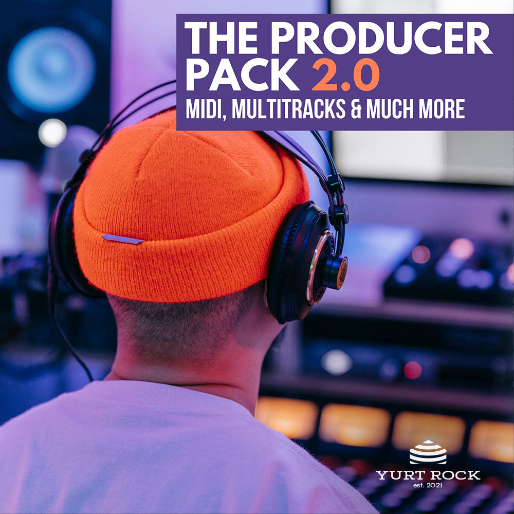 The Producer Pack 2.0 - Yurt Rock