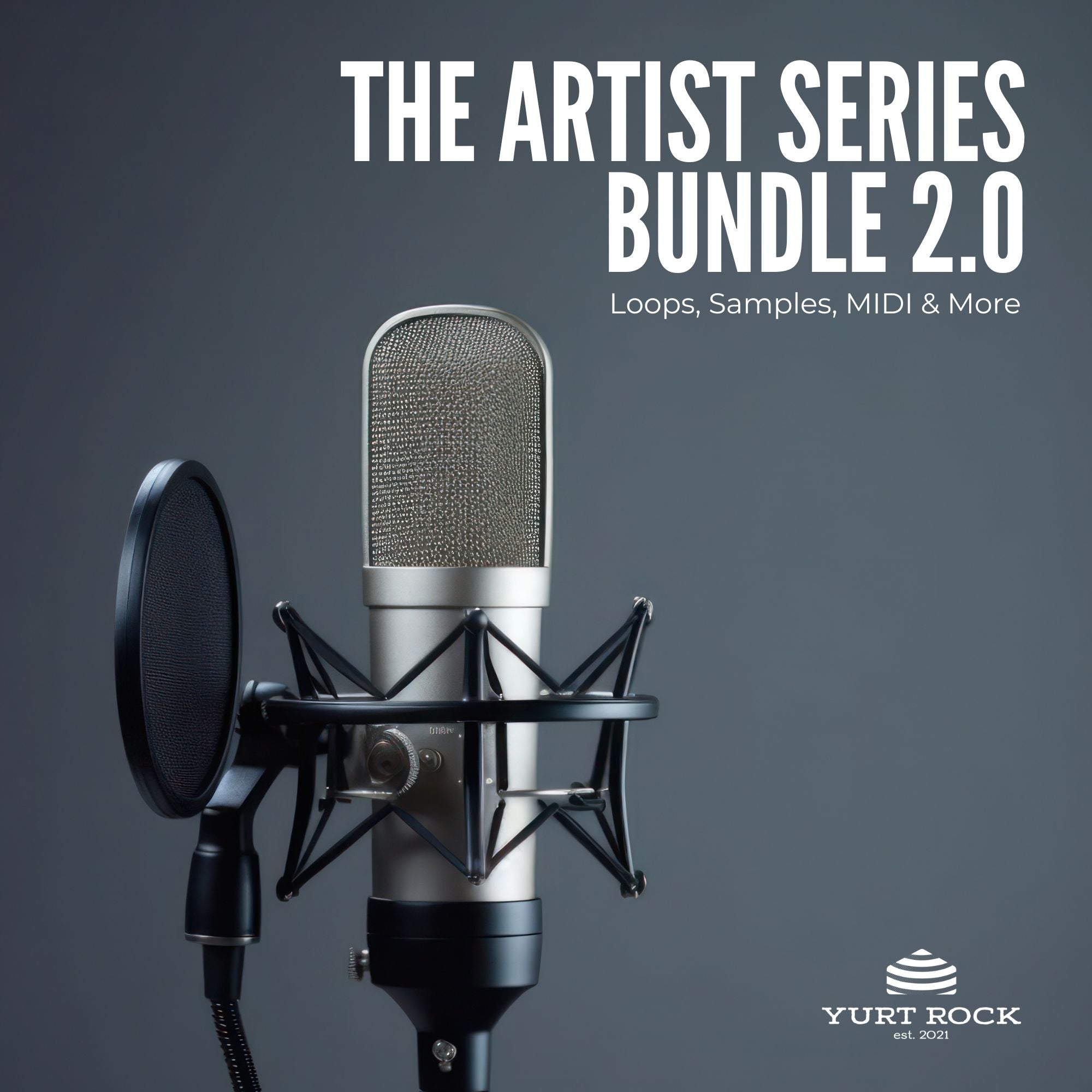 The Artist Series Bundle 2.0 - Yurt Rock
