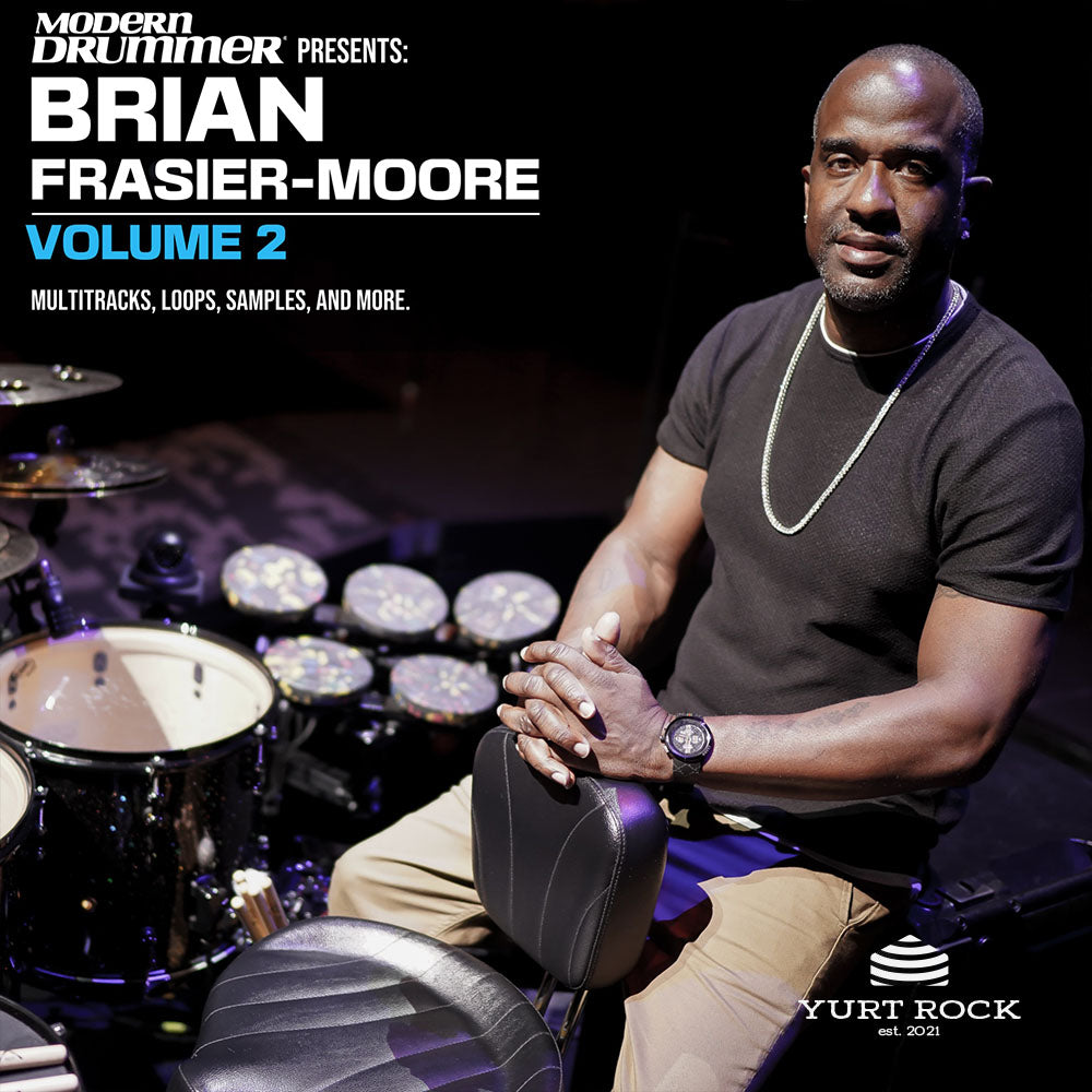 Brian Frasier-Moore Drums Vol 2 - Yurt Rock