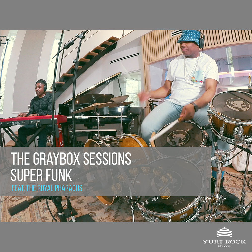 The Graybox Sessions Vol 2 - Super Funk - Yurt Rock