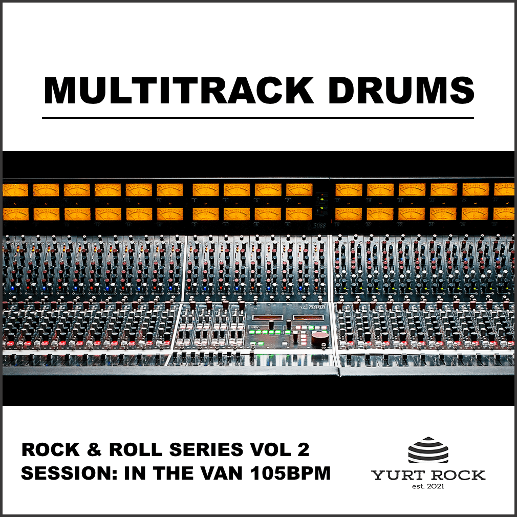 Multitrack Drums - Rock & Roll Series Vol 2 - Yurt Rock