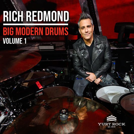 Rich Redmond Big Modern Drums Vol 1 - Yurt Rock