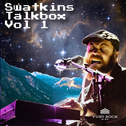 Swatkins Talkbox Vol 1 - Yurt Rock
