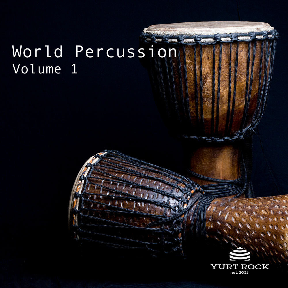 World Percussion Vol 1 - Yurt Rock