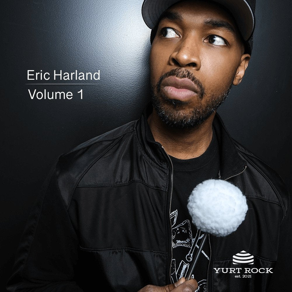 Eric Harland - Drums Vol 1 - Yurt Rock