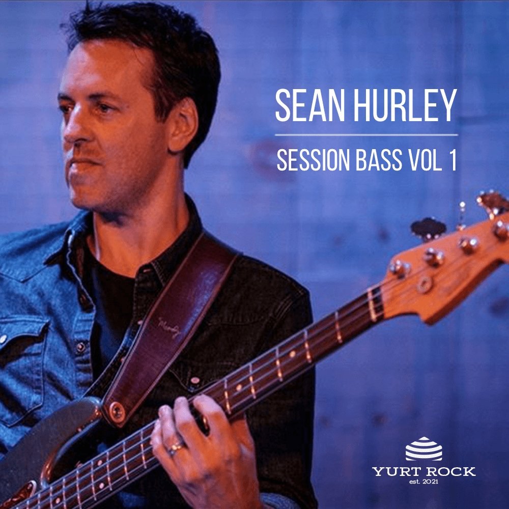 Sean Hurley - Session Bass Vol 1 - Yurt Rock
